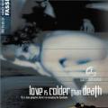 Love is Colder Than Death (1969)