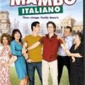 Mambo italiano - Mambo Italiano (2003)