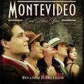 Montevideo, Tanrı Seni Korusun - Montevideo: Taste of a Dream (2010)