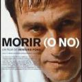 Morir (o no) (2000)