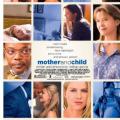 Anneler ve Kızları - Mother and Child (2009)