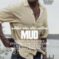 Kaçak - Mud (2012)