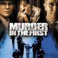 İlk Canilik - Murder in the First (1995)