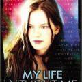 Bensiz Hayatım - My Life Without Me (2003)