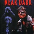 Karanlık Bastığında - Near Dark (1987)