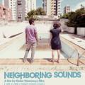 Komşu Sesler - Neighboring Sounds (2012)