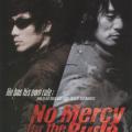 No Mercy for the Rude (2006)