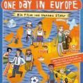 One Day in Europe (2005)