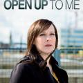Açıl Bana - Open Up to Me (2013)