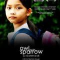 Owl and the Sparrow (2007)