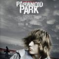Paranoid Park - Paranoid Park (2007)