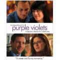 Purple Violets (2007)