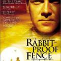 Çit - Rabbit-Proof Fence (2002)