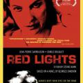 Kırmızı Işıklar - Red Lights (2004)