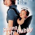 Saving My Hubby (2002)