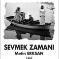 Sevmek Zamanı - Sevmek Zamani (1965)