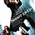 Shoot 'Em Up - Hepsini vur (2007)