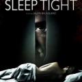 Ölüm Uykusu - Sleep Tight (2011)