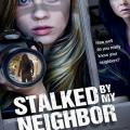 Stalked by My Neighbor (2015)