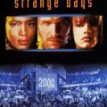 Tuhaf Günler - Strange Days (1995)