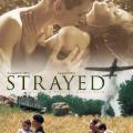 Yoldan Çıkanlar - Strayed (2003)