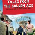 Altın Çağdan Öyküler - Tales from the Golden Age (2009)