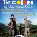 Gökkuşağı Dağı - The Colors of the Mountain (2010)