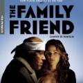 The Family Friend (2006)
