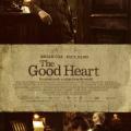 İyi Yürek - The Good Heart (2009)