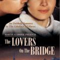 Köprü Üstü Aşıkları - The Lovers on the Bridge (1991)