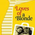 The Loves of a Blonde (1965)