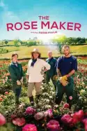 The Rose Maker (2021)