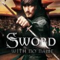 Adsız Kılıç - The Sword with No Name (2009)