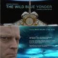 The Wild Blue Yonder (2005)