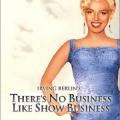 Sahne Aşıkları - There's No Business Like Show Business (1954)