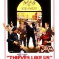Bizim Gibi Hırsızlar - Thieves Like Us (1974)