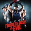 Tucker and Dale vs. Evil - Tucker ve Dale İblise Karşı (2010)
