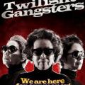 Twilight Gangsters (2010)