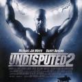 Yenilmez 2 - Undisputed 2: Last Man Standing (2006)