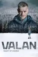 Valan: Valley of Angels (2019)