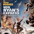 Fedailer Birliği - Von Ryan's Express (1965)