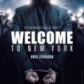 Welcome to New York - New York\'a Hoşgeldiniz (2014)