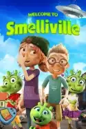 Welcome to Smelliville (2021)