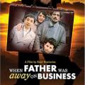 Babam İş Gezisinde - When Father Was Away on Business (1985)
