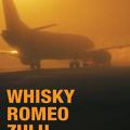 Whisky Romeo Zulu (2004)
