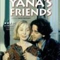 Yana's Friends (1999)