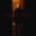 Katliam Gecesi - You're Next (2011)