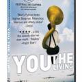 Siz, Yaşayanlar - You, the Living (2007)